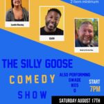 Silly Goose Comedy Show at Blue Goose Tavern.