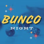 Bunco night promo for Blue Goose Tavern in Port Orchard with dice and stars.