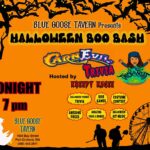 Halloween Boo Bash at Blue Goose Tavern tonight.