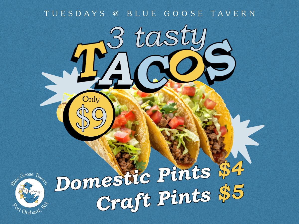 Taco Tuesday special at Blue Goose Tavern.