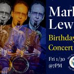 Mark Lewis saxophone concert, Blue Goose Tavern, January 30.